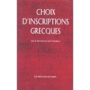 Choix D'inscriptions Grecques - Jean Pouilloux