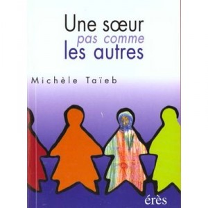 Une Soeur Pas Comme Les Autres - Taieb