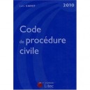 Code De Procedure Civile 2010 - Loic Cadiet