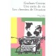 Une Sorte De Vie , Les Chemins De L'evasion - Graham Green