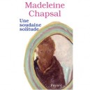 Une Soudaine Solitude - Madeleine Chapsal