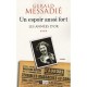 Les Annees D'or T.3 , Un Espoir Aussi Fort - Gerald Messadie
