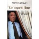 Un Esprit Libre , Entretiens Avec Paul Marcus - Henri Caillavet