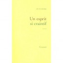 Un Esprit Si Craintif - Jean Borie
