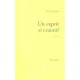Un Esprit Si Craintif - Jean Borie