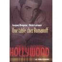 Une Table Chez Romanoff - Denis Lalanne , Jacques Bergerac