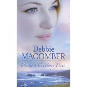 Un Ete A Cranberry Point - Debbie Macomber