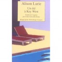 Un Ete A Key West - Alison Lurie