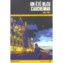 Un Ete Bleu Cauchemar - Paul Thies