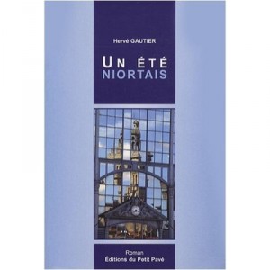 Un Ete Niortais - Herve Gautier