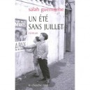 Un Ete Sans Juillet - Salah Guemriche