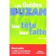 Une Tete Bien Faite - Tony Buzan