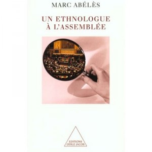A Ethnologue THE ASSEMBLY, How Our Laws are - Marc Abeles