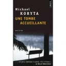 Une Tombe Accueillante - Michael Koryta