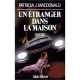 Un Etranger Dans La Maison - Macdonal Patricia J.