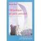 Une Transat...en Pere Peinard - Bernard Morin