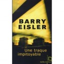 Une Traque Impitoyable - Barry Eisler