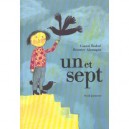 Un Et Sept - Gianni Rodari , Beatrice Alemagna
