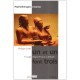 Un Et Un Font Trois , Le Couple D'aujourd'hui Et Sa Therapie (4e Edition) - Philippe Caille