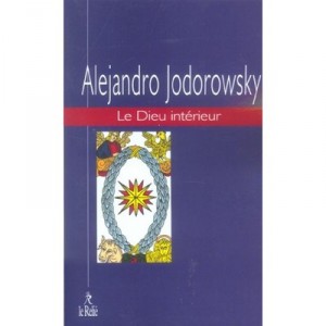 Un Evangile Pour Guerir T.2 ,  le Dieu Interieur - Alexandro Jodorowsky