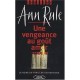 Une Vengeance Au Gout Amer - Ann Rule
