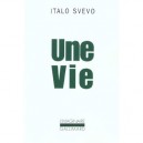 Une Vie - Italo Svevo