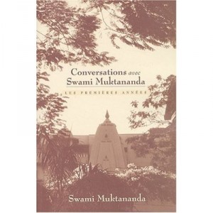 Conversations Avec Swami Muktananda - Muktananda
