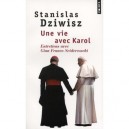 Une Vie Avec Karol , Entretiens Avec Gian Franco Svidercoschi - Stanislas Dziwisz