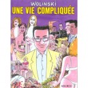 Une Vie Compliquee - Georges Wolinski