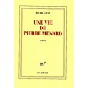 Une Vie De Pierre Menard - Michel Lafon