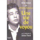 Une Vie De Voyou - Jerome Pierrat , Michel Ardouin