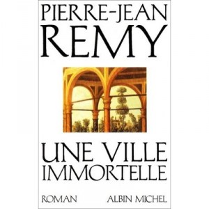Une Vie Immortelle - Pierre-jean Remy