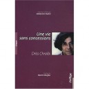 Une Vie Sans Concessions - Driss Chraibi