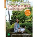 Une Vie Sans Stress - Carole Serrat