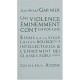 Une Violence Eminemment Contemporaine , Essais Sur La Ville, La Petite Bourgeoise Intellectuelle  L'effacement Des Classes Popu