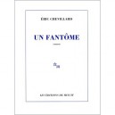 Un Fantome - Eric Chevillard