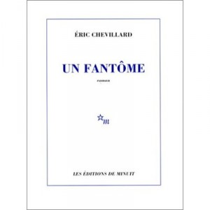 Un Fantome - Eric Chevillard