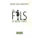 Un Fils De Notre Temps - Odon Von Horvath