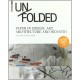 Unfolded Paper In Design, Art And Architecture /anglais - Schmidt Stattmann
