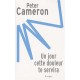 Un Jour Cette Douleur Te Servira - Peter Cameron