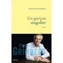 Un Garcon Singulier - Philippe Grimbert