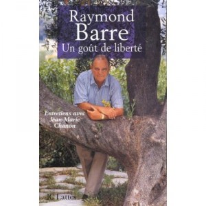 A taste of freedom - Raymond Barre