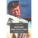 Histoire Des Etats-unis - Albert Desbiens
