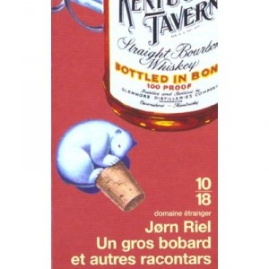 Un Gros Bobard Et Autres Racontars - Jorn Riel