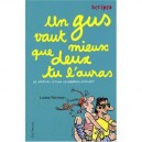 Le Journal Intime De Georgia Nicolson T.8 , Un Gus Vaut Mieux Que Deux Tu L'auras - Louise Rennison