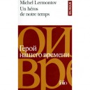Un Heros De Notre Temps - Michel Lermontov