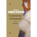 Un Heureux Evenement - Eliette Abecassis