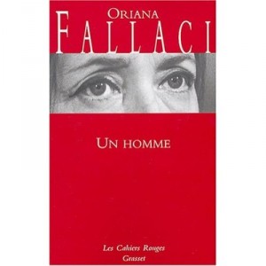 Un Homme - Oriana Fallaci
