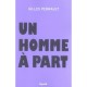 Un Homme A Part - Gilles Perrault
