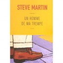 Un Homme De Ma Trempe - Steve Martin